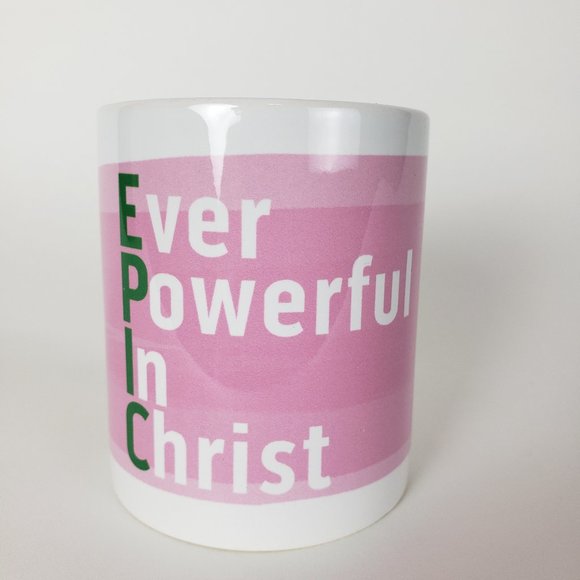 NEW, Ever Powerful In Christ Coffee Mug, Christian, Jesus, God, NWT, Love - Picture 2 of 4
